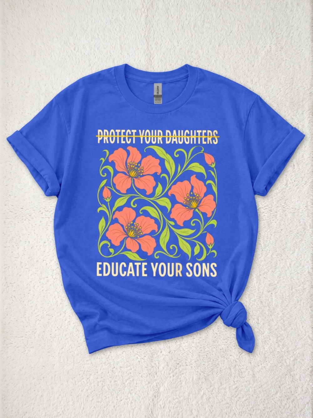 Gildan Royal Blue Graphic Tee, Women Empowerment Protest Floral Tee